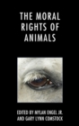 Image for The moral rights of animals