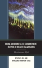 Image for From awareness to commitment in public health campaigns: the awareness myth