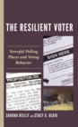 Image for The Resilient Voter