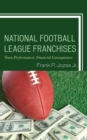Image for National Football League franchises: team performances, financial consequences