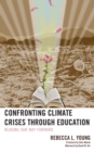 Image for Confronting climate crisis through education  : reading our way forward