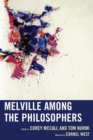 Image for Melville among the Philosophers