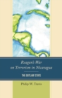 Image for Reagan&#39;s war on terrorism in Nicaragua: the outlaw state