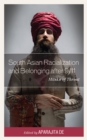 Image for South Asian Racialization and Belonging after 9/11