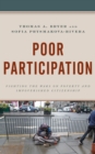 Image for Poor Participation : Fighting the Wars on Poverty and Impoverished Citizenship