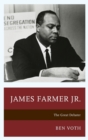 Image for James Farmer Jr. : The Great Debater