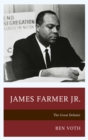 Image for James Farmer Jr.: the great debater