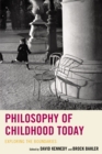 Image for Philosophy of Childhood Today