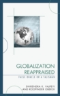 Image for Globalization reappraised  : a talisman or a false oracle