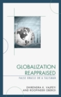 Image for Globalization reappraised: a talisman or a false oracle