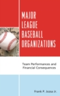 Image for Major league baseball organizations: team performances and financial consequences