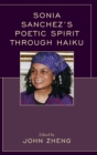 Image for Sonia Sanchez&#39;s Poetic Spirit through Haiku