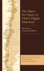 Image for The quest for equity in Chile&#39;s higher education: decades of continued efforts