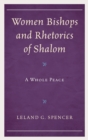 Image for Women Bishops and Rhetorics of Shalom