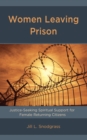 Image for Women leaving prison  : justice-seeking spiritual support for female returning citizens