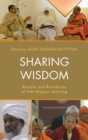 Image for Sharing Wisdom : Benefits and Boundaries of Interreligious Learning