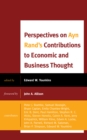 Image for Perspectives on Ayn Rand&#39;s Contributions to Economic and Business Thought