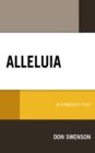 Image for Alleluia  : an ethnographic study