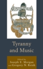 Image for Tyranny and music