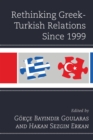 Image for Rethinking Greek-Turkish relations since 1999