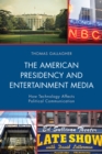 Image for The American Presidency and Entertainment Media