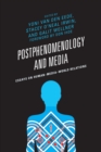 Image for Postphenomenology and media: essays on human-media-world relations