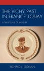 Image for The Vichy Past in France Today : Corruptions of Memory