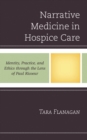 Image for Narrative Medicine in Hospice Care