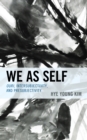 Image for We as self  : Ouri, intersubjectivity, and presubjectivity