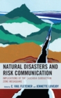 Image for Natural Disasters and Risk Communication: Implications of the Cascadia Subduction Zone Megaquake