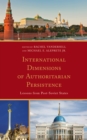 Image for International Dimensions of Authoritarian Persistence