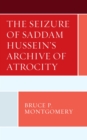 Image for Seizure of Saddam Husseins Arccb