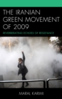Image for The Iranian Green Movement of 2009