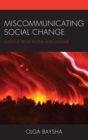 Image for Miscommunicating social change: lessons from Russia and Ukraine