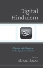 Image for Digital Hinduism: dharma and discourse in the age of new media