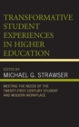 Image for Transformative Student Experiences in Higher Education