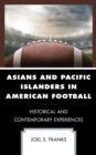 Image for Asians and Pacific Islanders in American Football