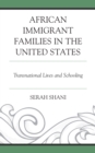 Image for African Immigrant Families in the United States