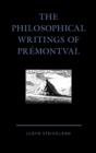 Image for The philosophical writings of Premontval