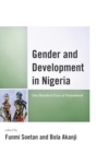 Image for Gender and development in Nigeria: one hundred years of nationhood