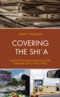 Image for Covering the Shi`a