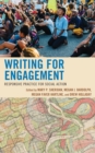 Image for Writing for engagement  : responsive practice for social action