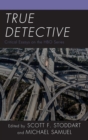 Image for True detective: critical essays on the HBO series