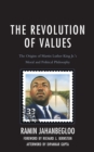 Image for The revolution in values  : the origins of Martin Luther King Jr.&#39;s moral and political philosophy