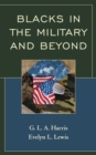 Image for Blacks in the military and beyond