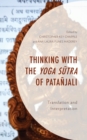 Image for Thinking with the Yoga Sutra of Patanjali