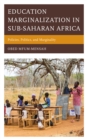 Image for Education Marginalization in Sub-Saharan Africa