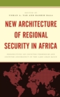 Image for New architecture of regional security in Africa  : perspectives on counter-terrorism and counter-insurgency in the Lake Chad Basin