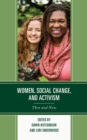Image for Women, social change, and activism  : then and now