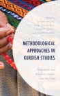 Image for Methodological approaches in Kurdish studies: theoretical and practical insights from the field